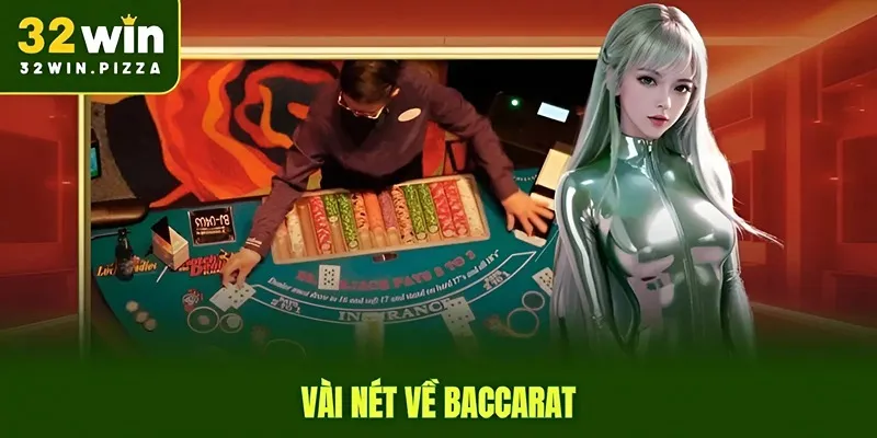 Vài nét về baccarat