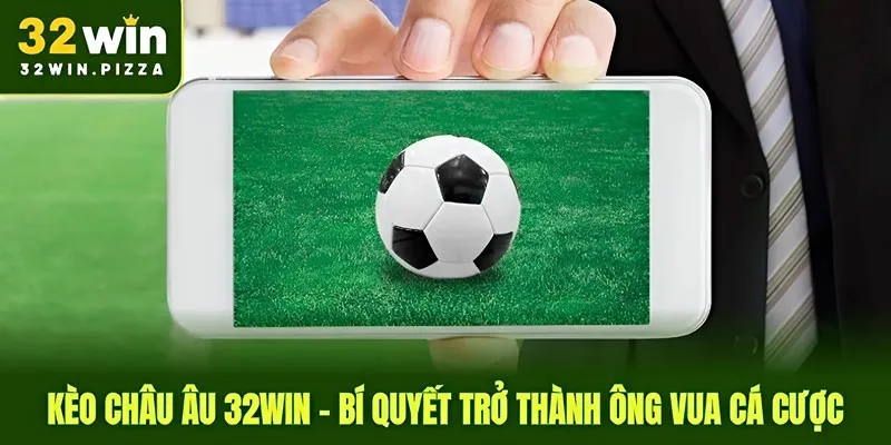 kèo châu âu