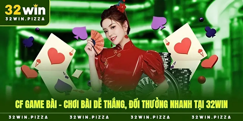 cf game bài 32win