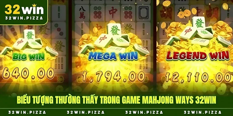 Biểu tượng thường thấy trong game mahjong ways 32win