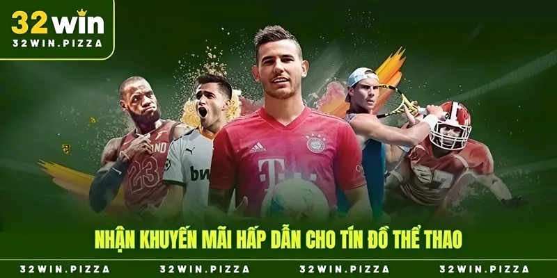 Nhận khuyến mãi hấp dẫn cho tín đồ thể thao